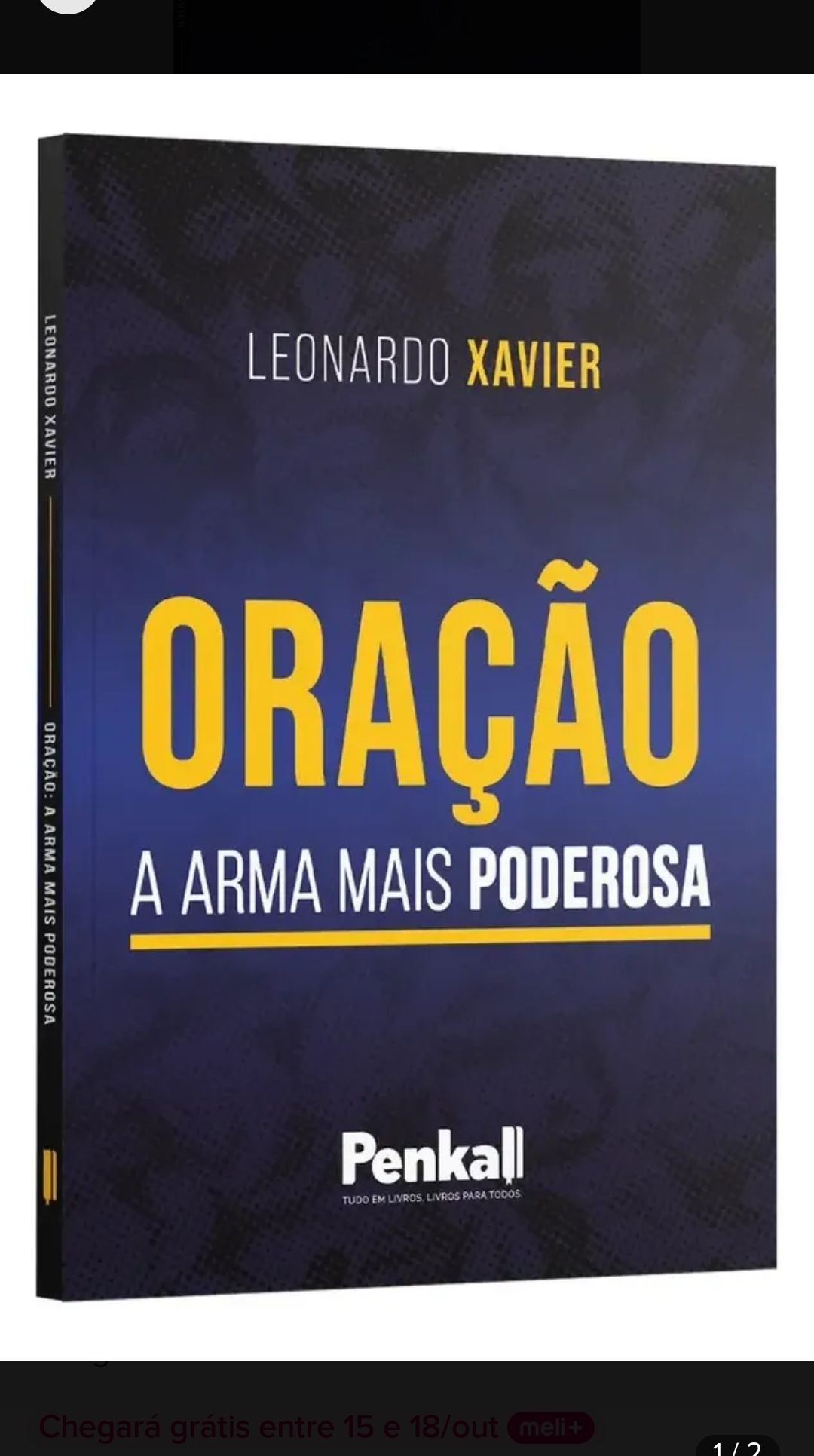 Livro Oração A Arma Mais Poderosa - Leonardo Xavier