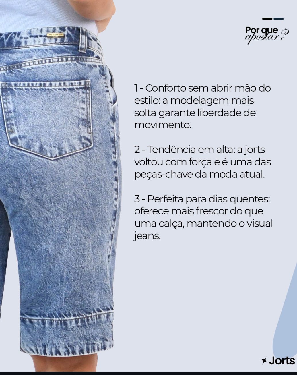Jorts Muito Mais